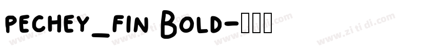 pechey_fin Bold字体转换